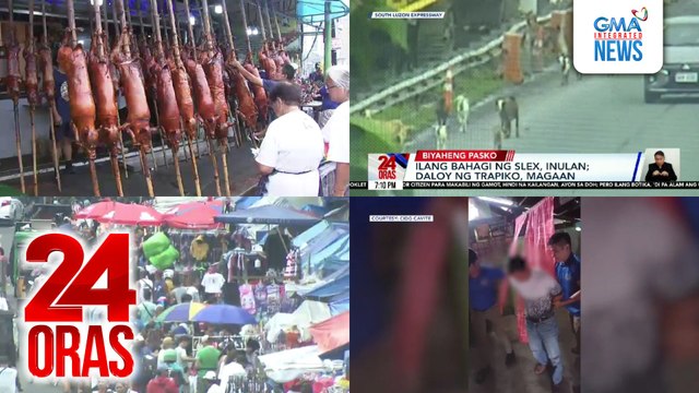 24 Oras: (Part 2) Mga namimili ng lechon, dagsa sa La Loma, QC; mga humahabol sa pamimili ng pangregalo, dagsa sa Divisoria; lalaking nag-amok at nanaksak dahil hindi pinagbentahan ng alak, arestado, atbp.