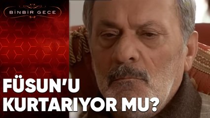 Burhan Bey Füsun'u Kurtarıyor mu? - Binbir Gece - 72.Bölüm