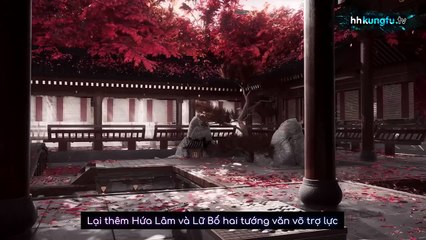 Hoả Phụng Liêu Nguyên Tập 1 - Vietsub