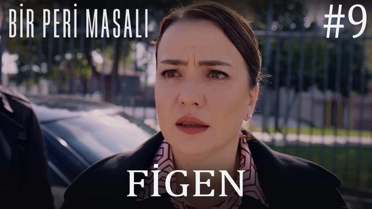 Figen Sahneleri #9