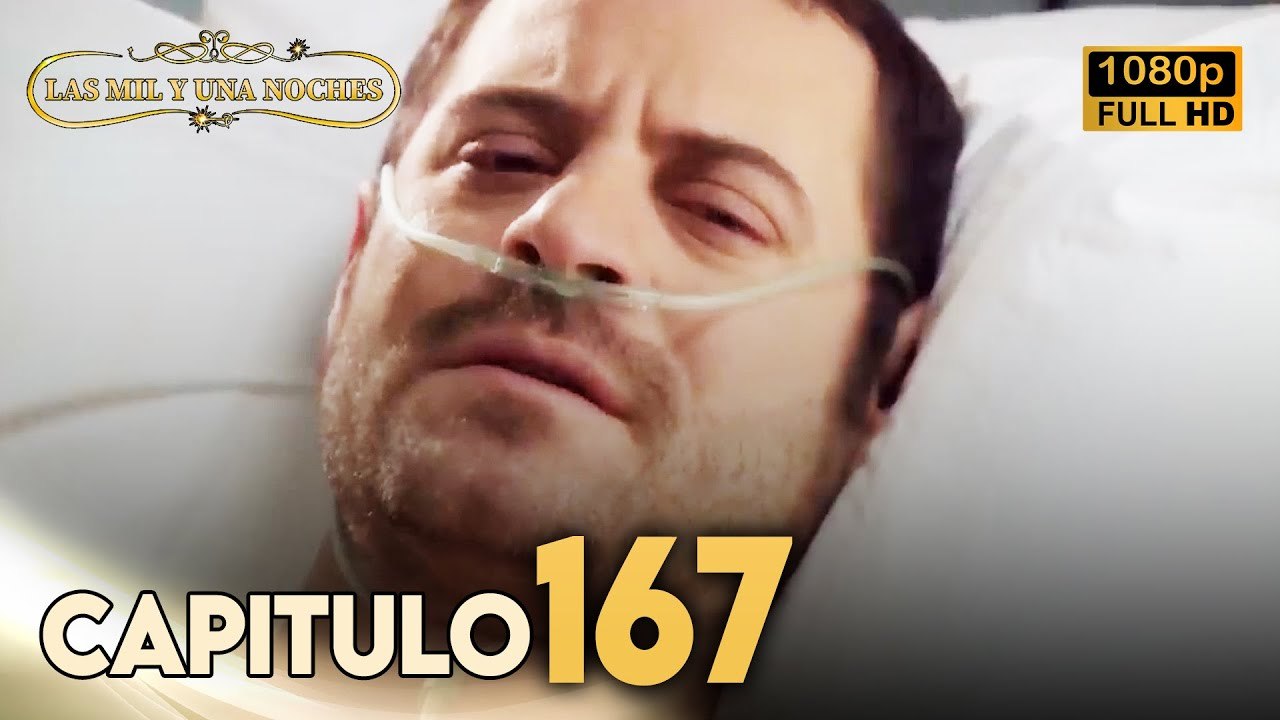 Las Mil y Una Noches Capitulo 167 HD | Doblada En Español | Binbir Gece