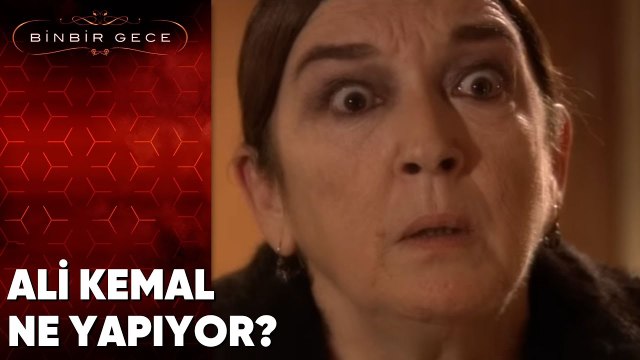 Ali Kemal Ne Yapıyor - Binbir Gece - 78. Bölüm