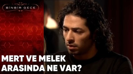 Mert ve Melek Arasında Ne Var - Binbir Gece - 79. Bölüm