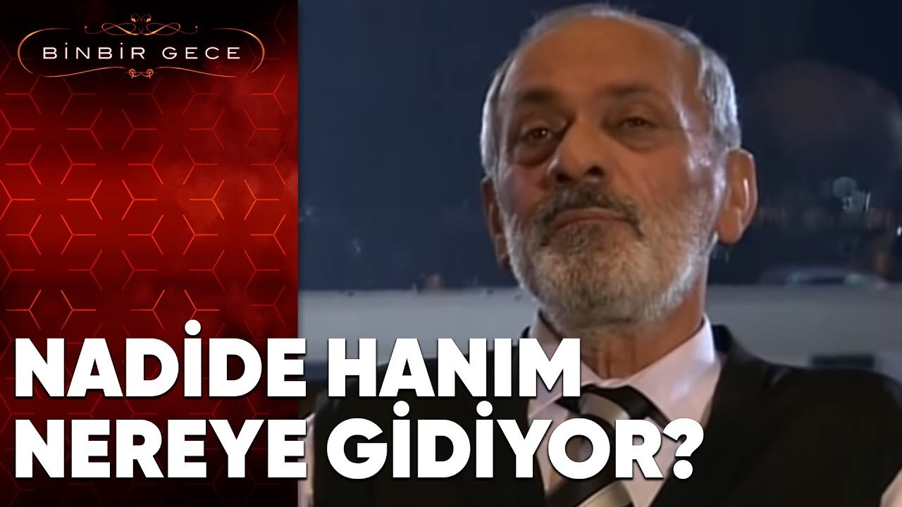 Nadide Hanım Nereye Gidiyor - Binbir Gece | 81. Bölüm