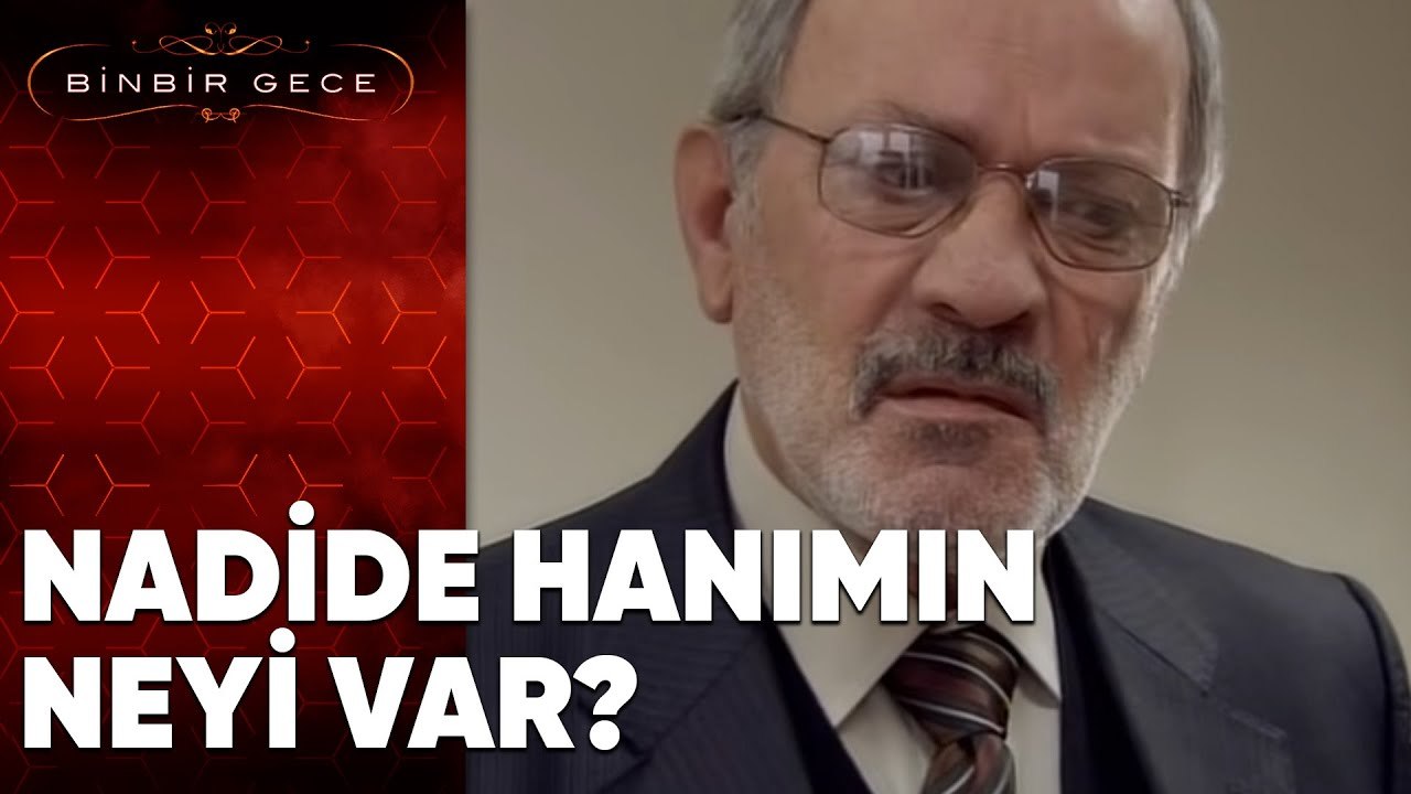 Nadide Hanımın Neyi Var - Binbir Gece | 85. Bölüm