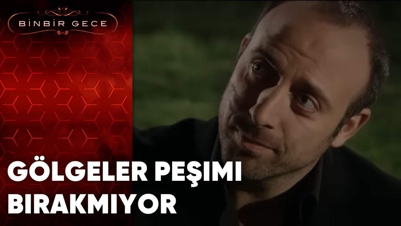 Gölgeler Peşimi Bırakmıyor | 61. Bölüm