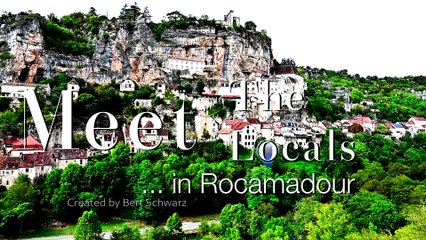 Tips-4-Trips - #Tip176 -- Meet The Locals ... in Rocamadour