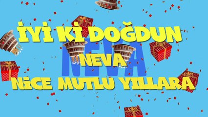 İyi ki doğdun NEVA  - İsme Özel Ankara Havası Doğum Günü Şarkısı (FULL VERSİYON) (REKLAMSIZ)