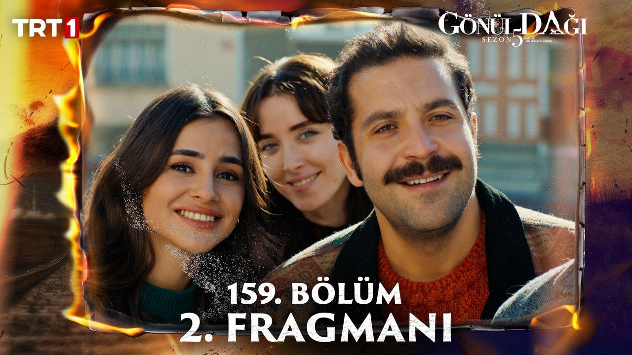 Gönül Dağı 159. Bölüm 2. Fragmanı