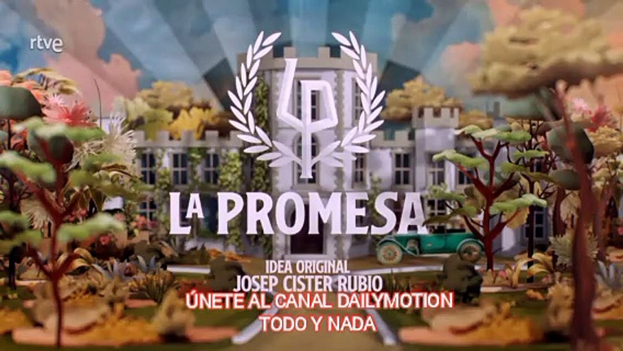 La Promesa - Temporada 3 - Episodio 491 - Vídeo Dailymotion