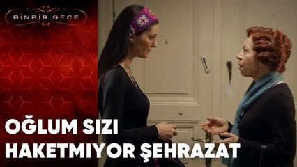 Oğlum Sizi Haketmiyor Şehrazat | 62. Bölüm