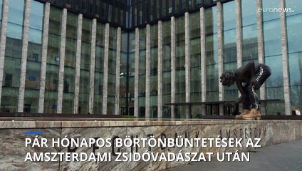 Megvan az elsőfokú ítélet a novemberi amszterdami pogrom ügyében