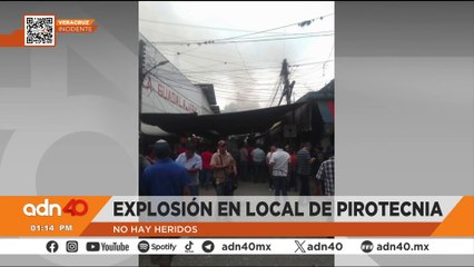 Fuerte explosión en local de pirotecnia en Veracruz