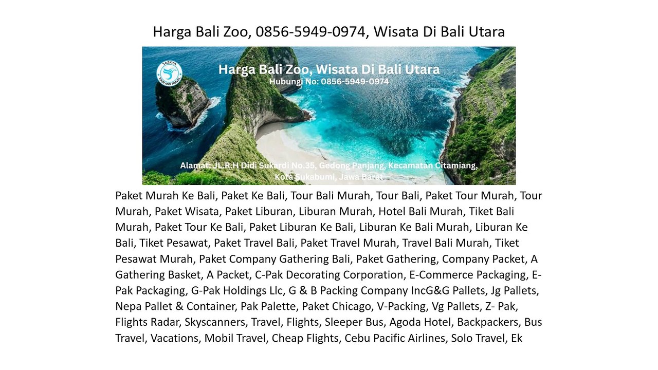 Harga Bali Zoo, 0856-5949-0974, Wisata Di Bali Utara