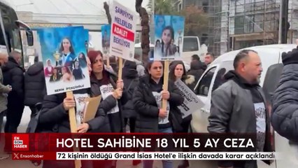 Depremde 72 kişinin öldüğü Grand İsias Hotel'e ilişkin davada karar açıklandı