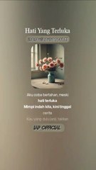 Hati Yang Terluka (Official Lyrics Video)