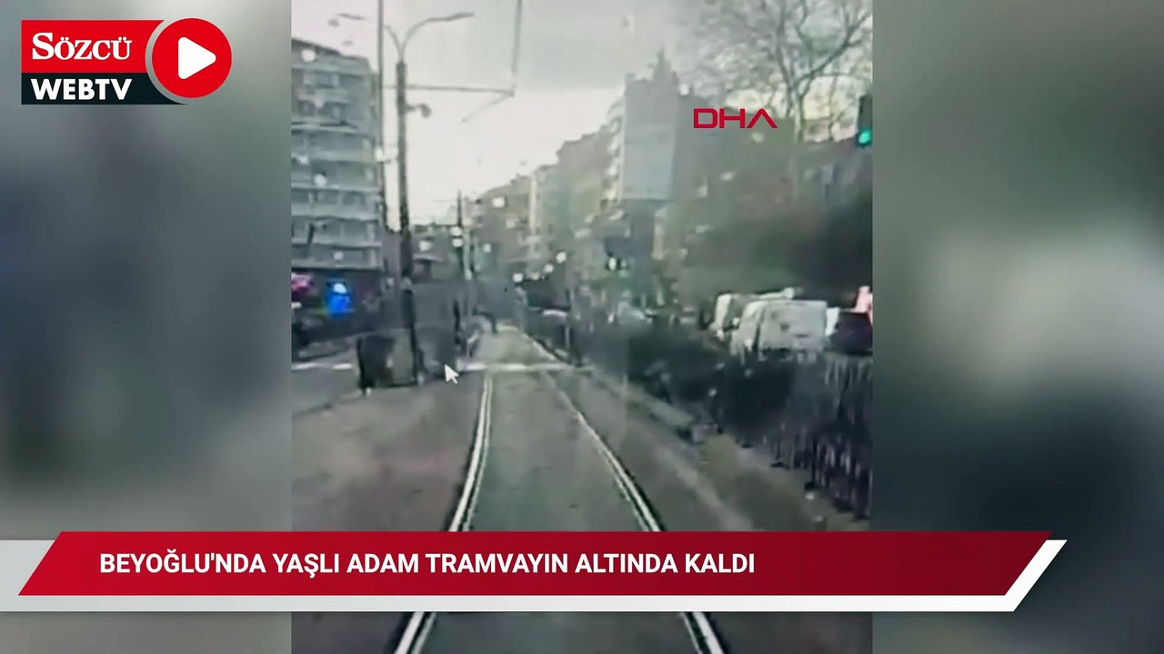 Beyoğlu’nda 79 yaşındaki adamın tramvayın altına kaldığı anlar kamerada