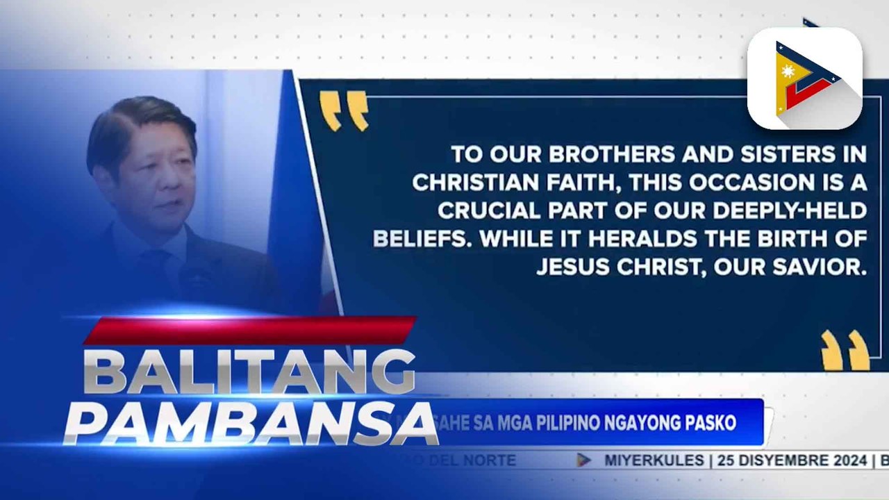 PBBM, may mensahe sa mga Pilipino ngayong Pasko