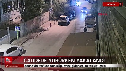 Adana'da trafikte cam silip, evine giderken motosiklet çaldı