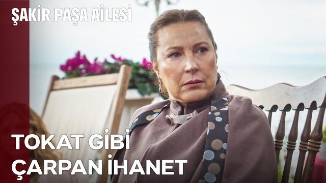 Bazı Çiçekler İnsanı Mutlu Etmez - Şakir Paşa Ailesi; Mucizeler ve Skandallar