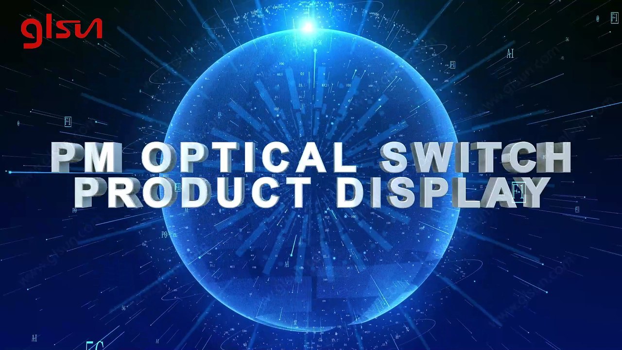 PM Mechanical Optical Switches Show | glsun.com