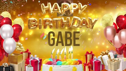 GABE - Happy Birthday Gabe