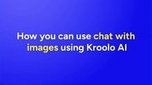 Chat with Images Using Kroolo AI