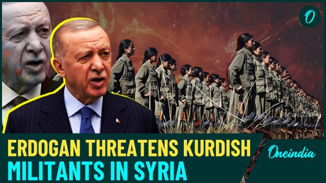 Erdoğan Warns Kurdish Militants in Syria to lay down Arms or Face Being Buried in Syrian soil