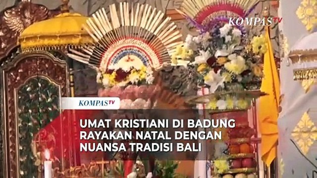 Nuansa Tradisi Bali Hiasi Perayaan Natal 2024 di Badung, Umat Pakai Pakaian Adat
