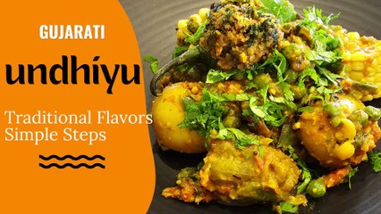 Authentic Gujarati Undhiyu Recipe | Easy & Delicious Recipe