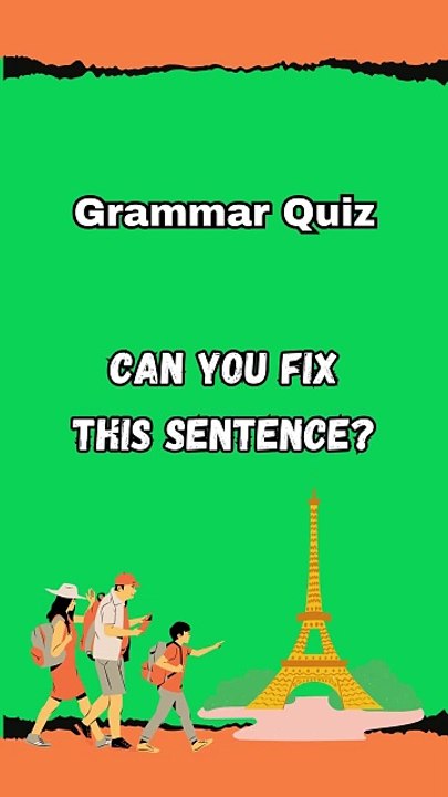 Shorts 2: Fix This Error ‘I Have Visited Paris Last Year’ #shorts #dailymotiom #educational