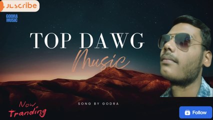 Top Dawg (Official song): Sanjay | Godra |Godra music #new #songs #music #yoyohoneysingh #tranding  #arijit #singer