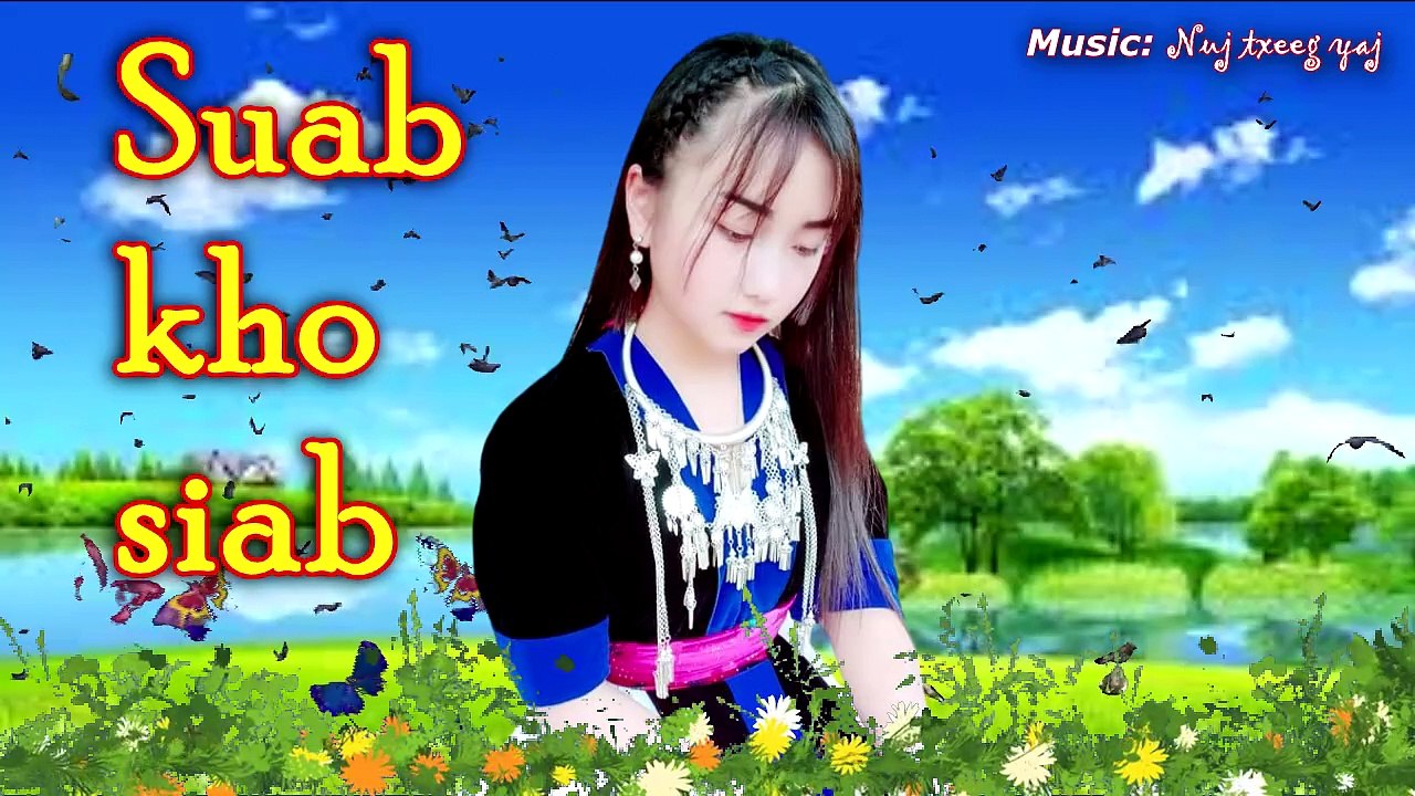 Suab nkauj kho siab xij lis wb yuav sib hlub mus txog hnub tuag