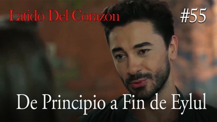 De Principio a Fin de Eylul #55