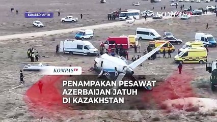 Kronologi Pesawat Azerbaijan Jatuh di Kazakhstan