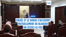Israël et le Hamas s'accusent mutuellement de bloquer un cessez-le-feu