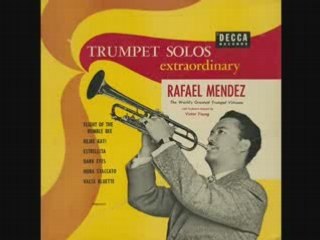 Rafael Mendez : Demonstration hors du communs