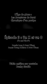 L'Âge de glace : Les Aventures de Scrat épisode 3 (CDP)