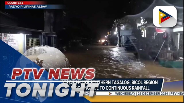 Various parts of PH like Southern Tagalog, Bicol Region experiences flooding due to continuous rainfall