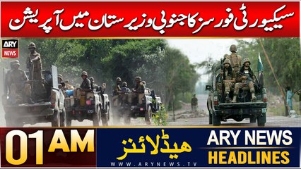 ARY News 1 AM Headlines | 26th Dec 2024 | Security Forces Ka Janoobi Waziristan Mein Operation