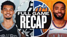 Game Recap: Knicks 117, Spurs 114