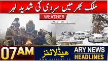 ARY News 7 AM Headlines | 26th Dec 2024 | Weather News