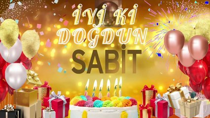 SABİT – Ad Günün Mübarək Sabit