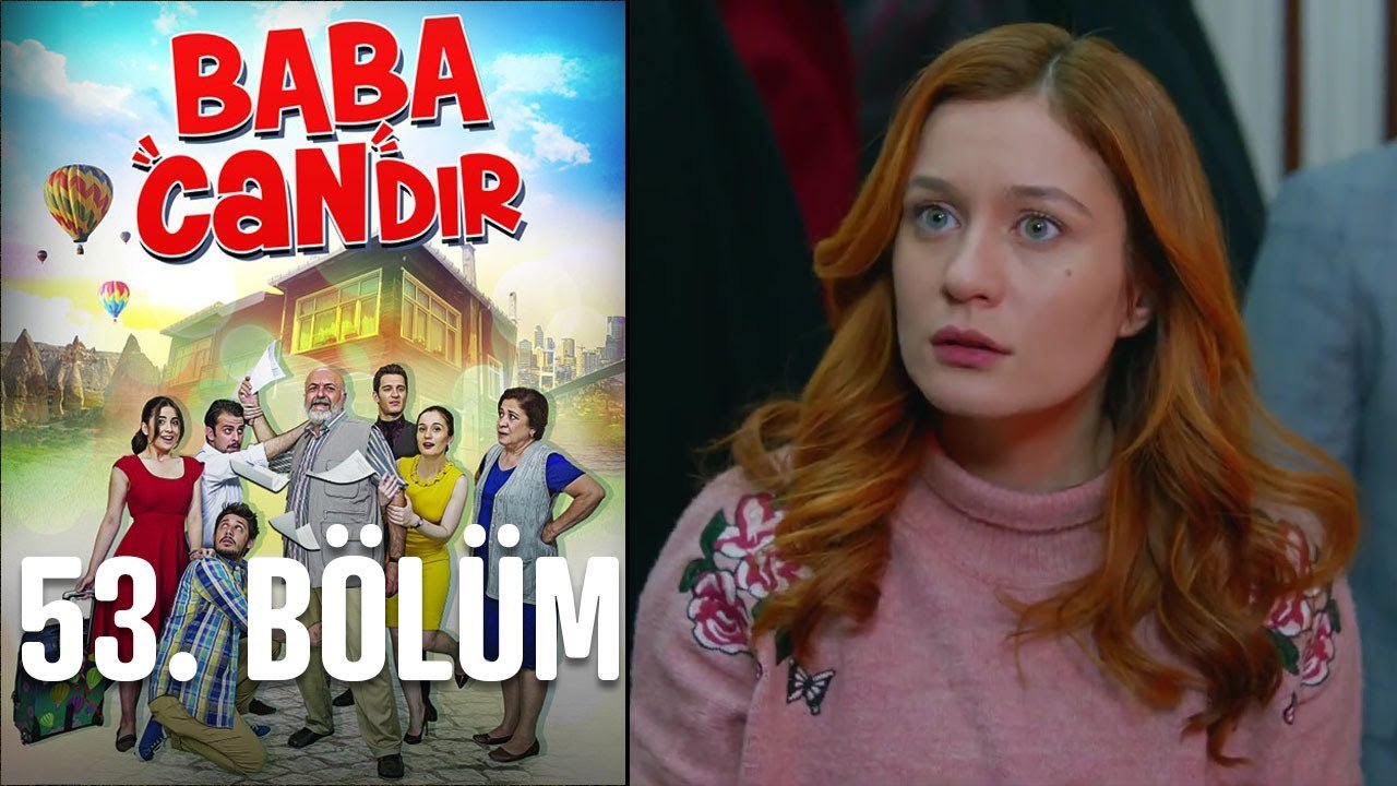 Baba Candır 53. Bölüm
