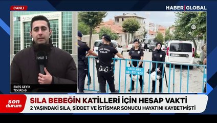 Şiddet ve cinsel istismara uğrayan Sıla bebeğin ölümünde 5 sanık ilk kez hakim karşısında
