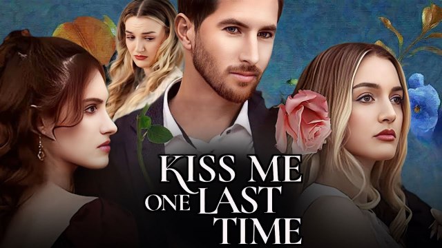 Kiss Me On Last Time (2024) - Full Movie