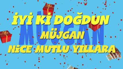 İyi ki doğdun MÜJGAN - İsme Özel Ankara Havası Doğum Günü Şarkısı (FULL VERSİYON) (REKLAMSIZ)