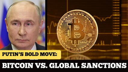 Russia Turns to Bitcoin: A New Era of Sanction-Proof Trade?
