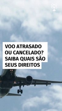Voo atrasado ou cancelado? Saiba quais são seus direitos