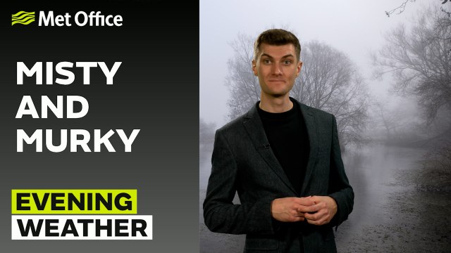 Met Office Thursday evening weather forecast 26/12/2024 - Widespread cloud with some rain and fog